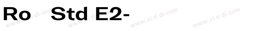 Ro本明朝Std E2字体转换 Ro本明朝Std E2字体转换